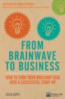 Image for From brainwave to business: how to turn your brilliant idea into a successful start-up