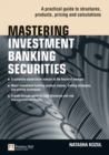 Image for Mastering Investment Banking Securities