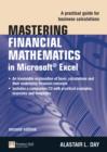 Image for Mastering financial mathematics in Microsoft Excel: a practical guide for business calculations