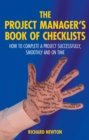 Image for The project manager&#39;s book of checklists: everything you need to complete a project successfully smoothly and on time