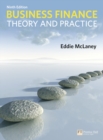 Image for Business finance  : theory and practice