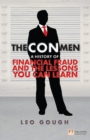 Image for The con men: a history of financial fraud