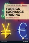 Image for The Financial Times guide to foreign exchange trading