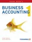 Image for Frank Wood&#39;s business accounting 1 : Volume 1