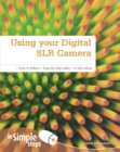 Image for Using your digital SLR camera