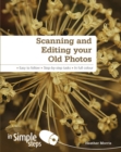 Image for Scanning and editing your old photos