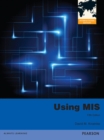 Image for Using MIS 2013: Global Edition