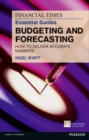 Image for Budgets and forecasts  : how to deliver accurate numbers
