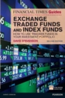 Image for The Financial Times guide to exchange traded funds and index funds: how to use tracker funds in your investment portfolio