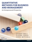 Image for Quantitative methods for business and management: an entrepreneurial perspective