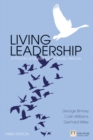 Image for Living leadership  : a practical guide for ordinary heroes