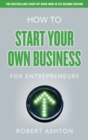 Image for How to start your own business for entrepreneurs