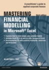 Image for Mastering financial modelling in Microsoft Excel: a practitioner&#39;s guide to applied corporate finance
