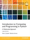 Image for Introduction to computing &amp; programming in Python: a multimedia approach.