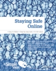 Image for Staying Safe Online in Simple Steps