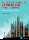 Image for Modern financial markets and institutions: a practical perspective