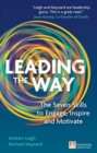 Image for Leading the Way: The Seven Skills to Engage, Inspire and Motivate