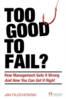 Image for Too Good To Fail?