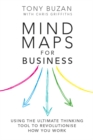 Image for Mind Maps¬ for Business: Using the Ultimate Thinking Tool to Revolutionise How You Work