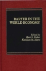 Image for Barter in the World Economy
