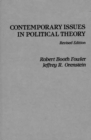 Image for Contemporary Issues in Political Theory, 2nd Edition