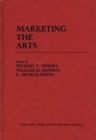 Image for Marketing the arts
