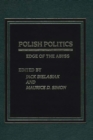 Image for Polish Politics : Edge of the Abyss