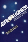 Image for Astrobusiness : A Guide to Commerce and Law of Outer Space
