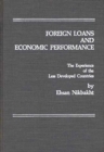 Image for Foreign Loans and Economic Performance