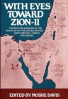 Image for With Eyes Toward Zion--II : Themes and Sources in the Archives of the United States, Great Britain, Turkey and Israel