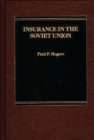 Image for Insurance in the Soviet Union
