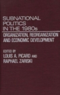 Image for Subnational Politics in the 1980s