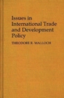 Image for Issues in International Trade and Development Policy