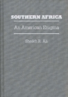 Image for Southern Africa : An American Enigma