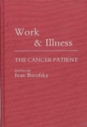 Image for Work and Illness : The Cancer Patient