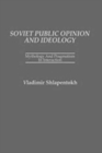 Image for Soviet Public Opinion and Ideology