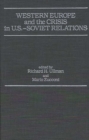Image for Western Europe and the Crisis in U.S.-Soviet Relations