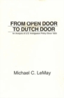 Image for From Open Door to Dutch Door : An Analysis of U.S. Immigration Policy Since 1820