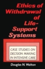 Image for Ethics of Withdrawal of Life-Support Systems