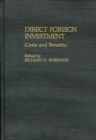 Image for Direct Foreign Investment : Costs and Benefits