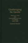Image for Challenging De Gaulle