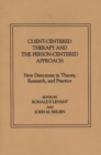 Image for Client-centred therapy and the person-centred approach  : new directions in theory, research, and practice
