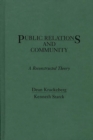 Image for Public Relations and Community : A Reconstructed Theory