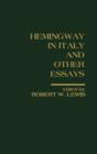 Image for Hemingway in Italy and Other Essays : Critical Approaches