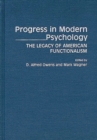Image for Progress in Modern Psychology : The Legacy of American Functionalism