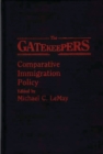 Image for The Gatekeepers : Comparative Immigration Policy