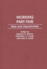Image for Working Part-Time : Risks and Opportunities