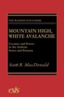 Image for Mountain High, White Avalanche : Cocaine and Power in the Andean States and Panama