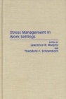 Image for Stress Management in Work Settings