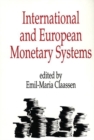 Image for International and European Monetary Systems